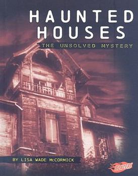 Hardcover Haunted Houses: The Unsolved Mystery Book