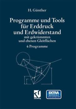 Paperback Programme Und Tools Für Erddruck Und Erdwiderstand Mit Gekrümmten Und Ebenen Gleitflächen: 6 Programme [German] Book