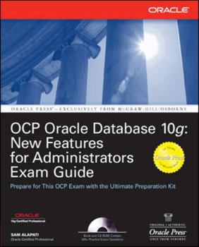 Paperback Ocp Oracle Database 10g: New Features for Administrators Exam Guide Book