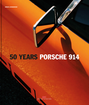 Porsche 914: 50 Years