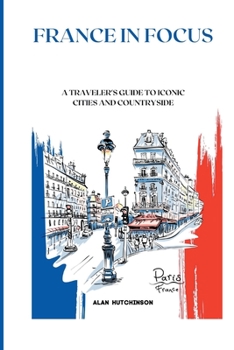 Paperback France in focus: Travel guide Book