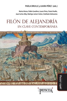 Paperback Filón de Alejandría en clave contemporánea [Spanish] Book