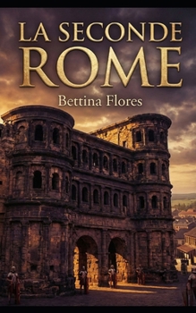 Paperback La Seconde Rome [French] Book