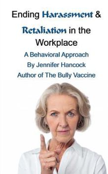 Paperback Ending Harassment & Retaliation in the Workplace Book