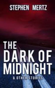 Paperback The Dark of Midnight & Other Stories Book