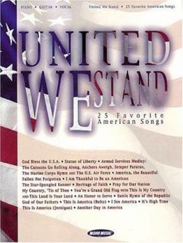 Paperback United We Stand : 25 Favorite American Songs Book