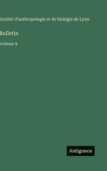 Hardcover Bulletin: Volume 9 [French] Book