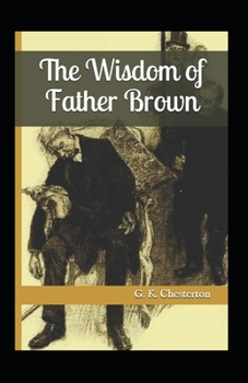 Paperback The Innocence of Father Brown Annotated Book