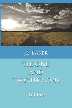 Paperback The One and the Other One: Part One Book