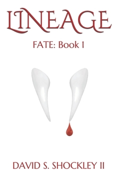 Paperback Lineage: FATE: Book 1 Book