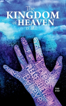 Paperback THE KINGDOM OF HEAVEN IS AT Book