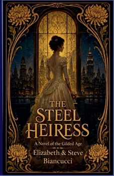 Paperback The Steel Heiress Book