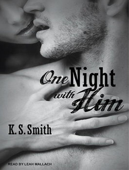 One Night with Him - Book #1 of the One Night with Him