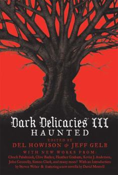 Dark Delicacies III: Haunted - Book #3 of the Dark Delicacies