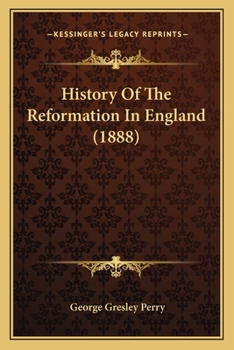 Paperback History Of The Reformation In England (1888) Book