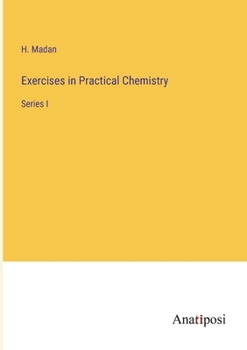 Paperback Exercises in Practical Chemistry: Series I Book