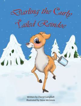 Hardcover Darling the Curly Tailed Reindoe Book