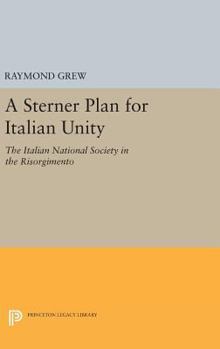 Hardcover A Sterner Plan for Italian Unity Book