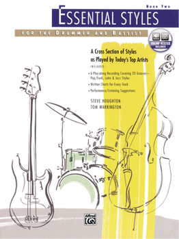 Paperback Essential Styles for the Drummer and Bassist, Bk 2: A Cross Section of Styles As Played by Today's Top Artists, Book & CD Book
