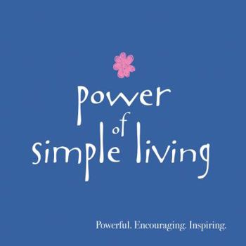 Hardcover Power of Simple Living Book