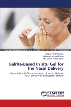 Paperback Gelrite-Based In situ Gel for the Nasal Delivery Book