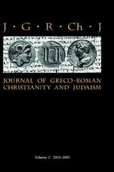 Journal of Greco-Roman Christianity and Judaism 2