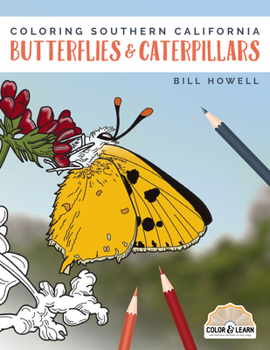 Paperback Coloring Southern California Butterflies and Caterpillars Book