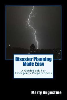 Paperback Disaster Planning Made Easy: An Emergency Preparedness Guidebook Book