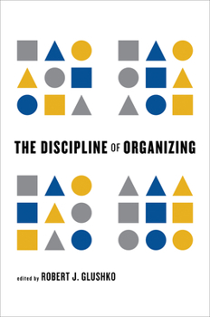 Hardcover The Discipline of Organizing Book