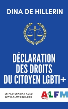 Paperback Déclaration des droits du citoyen LGBTI+ [French] Book