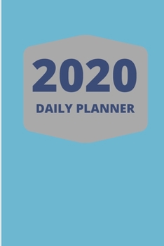 2020 Daily Planner: 365 Days Hourly Schedule