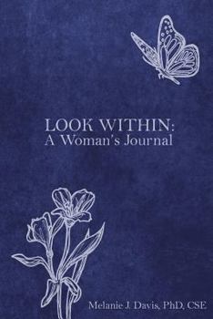 Paperback Look Within: A Woman's Journal Book