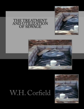 Paperback The Treatment and Utilization of Sewage Book