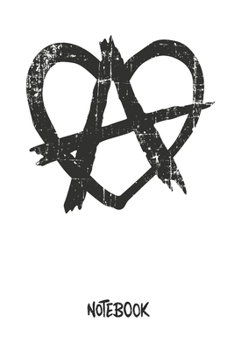 Notebook: Anarchie Herz Anarchieherz | A5 - Dot Grid (gepunktet) 120 Seiten | Notizbuch | Tagebuch | Tagesplaner | Wochenplaner | Planer | Geschenk