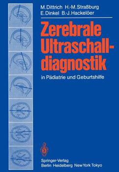 Paperback Zerebrale Ultraschalldiagnostik in Pädiatrie Und Geburtshilfe [German] Book