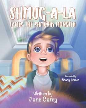 Paperback Shmug-A-La Tames the Shmovid Monster Book