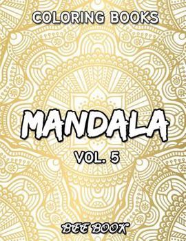 Paperback Coloring Book Vol. 5 Mandala by Bee Book