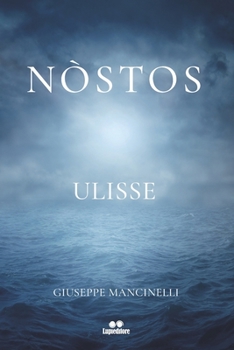 Paperback N?stos: Ulisse, una storia vera quanto diversa [Italian] Book