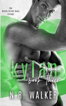Paperback Kylan - The Wylde Street Boys Book Three Book