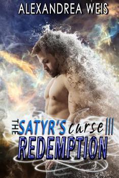 Paperback The Satyr's Curse III: Redemption: The Satyr's Curse Series Book