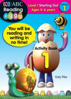 Paperback Starting Out - Activity Book 1 (Reading Eggs) Book