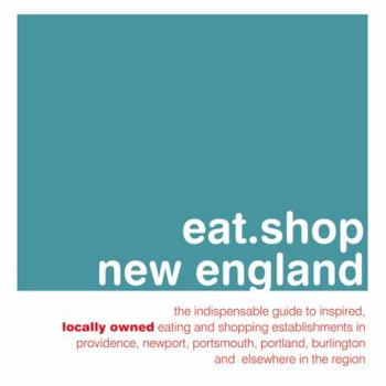 Paperback Eat.Shop New England Book