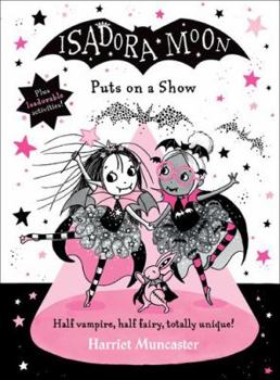 Hardcover Isadora Moon Puts on a Show Book