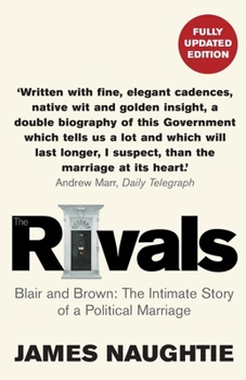 Paperback The Rivals: The Intimate Story of a Political Marriage Book