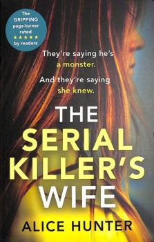 Paperback The Serial Killer's Wife Book