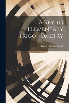 Paperback A Key to Elementary Trigonometry Book