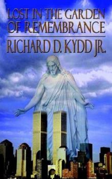 Paperback Lost in the Garden of Remembrance Book