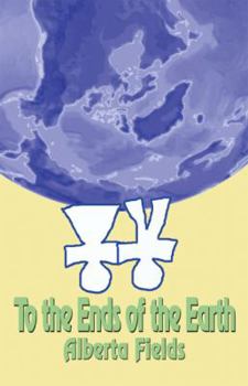 Paperback To the Ends of the Earth Book