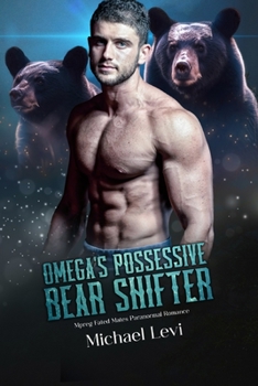 Paperback Omega's Possessive Bear Shifter: Mpreg Fated Mates Paranormal Romance Book