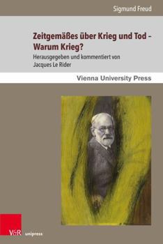 Zeitgemasses Uber Krieg Und Tod - Warum Krieg? (Sigmund Freuds Werke, 8) (German Edition)